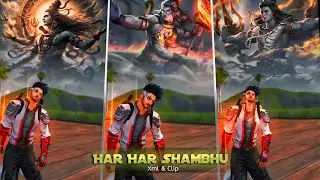Shri Mahadev Shambhu ♥️🕉️ || Har Har Mahadev 🙏 ( xml & clip ) ⬇️  #freefireclips #freefireedit