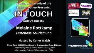 In Touch - Melaine Rottkamp, Dutchess Tourism Inc (Fall 2024)