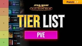 SWTOR 7.7 PVE TIER LIST | Best Classes for Operations
