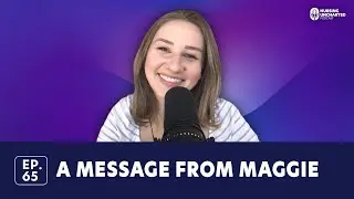 How Do You Measure Success with Maggie | Ep. 65 | Full Episode