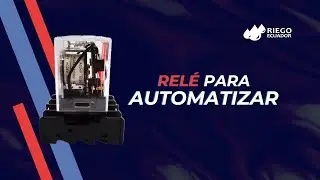 Relé para Automatizar (Arrancador para Riego)