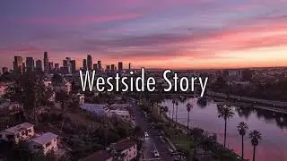 Westside Story (New Beat) [Dr. Dre, The Game, Dom Kennedy, Blueface type beat]