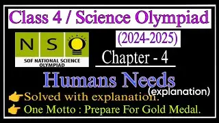 Class 4 Nso Science Olympiad (2024-2025) |Human needs| Science Olympiad|SOF |chapter 4