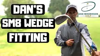 DAN'S TITLEIST VOKEY SM8 WEDGE FITTING