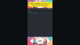 Use the spread operator to copy and merge arrays and objects 