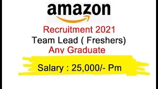 Amazon Recruitment 2021 Amazon Job Vacancy 2021 | Amazon Jobs For Fresher | Amazon Recruitment
