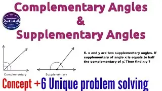 What are complementary and supplementary angles? | angles in maths | Zero Math