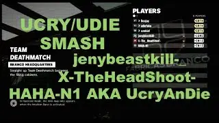 Christ-3-16 UCRY/UDIE Vs jenybeastkill-_ LGND Crew / HAHA-N1 XTheHeadShoot- IN1I Crew/ Ing_YT