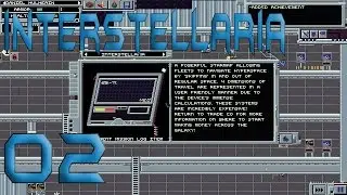 Lets Play Interstellaria 02: My Crew Is Dead!!!