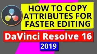 Copy Paste Attributes Properties to Multiple Clips DaVinci Resolve 16 - 2019