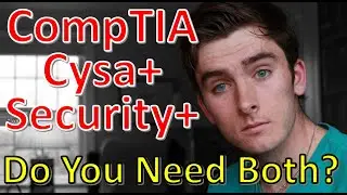 CompTIA CySA+ vs Security+ | Do you need Both??