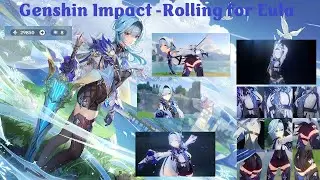 Genshin Impact - Rolling for Eula