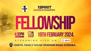 1SPIRIT FELLOWSHIP  2-26-2024