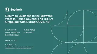 Return to Business in the Midwest What In House Counsel and HR Are Grappling With During COVID-19