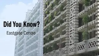 Biomimicry at its Best: The Eastgate Centre