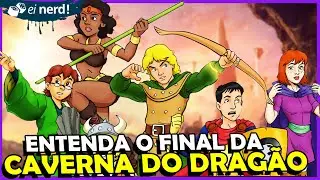 O FINAL EXPLICADO DE CAVERNA DO DRAGÃO