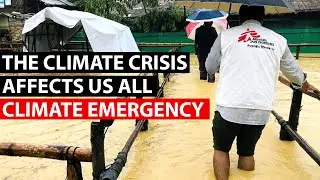 CLIMATE EMERGENCY | The climate crisis affects us all