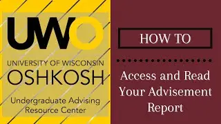 How to: Access and Read Your Advisement Report