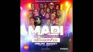 Madi Mixtape Season 19 | Deejay Swizzy (Official Music Audio) 2023