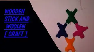 wooden stick and woolen  craft