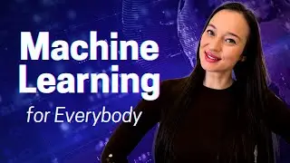 Machine Learning Explained: A Beginer's Guide to Machine Learning
