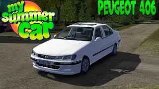 ASSEMBLY Peugeot 406 #1 I My Summer Car