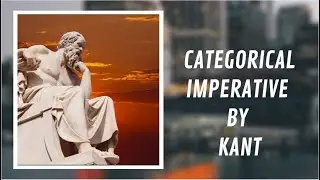 Immanuel Kant's Categorical Imperative: What It Is and How It Works