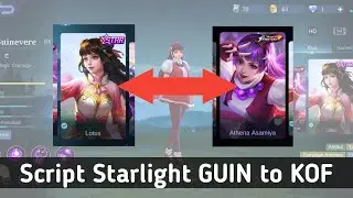 Script skin starlight Guinivere to KOF | Cara pasang Script ML| Script Skin Mobile Legends