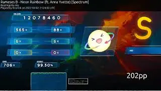 5.29⭐ Rameses B - Neon Rainbow (ft. Anna Yvette) [Spectrum] 99.30% FC 202pp