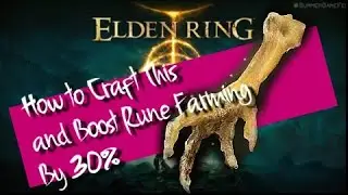 Elden Ring Get 30% More Rune Drop  With This Item |How to Craft Gold Pickled Fowl Foot|