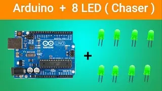 How To Make Chaser With Arduino At Home || How Control 8 LED With Arduino || Desire Automation
