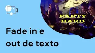 Como fazer FADE IN e OUT DE TEXTO? | Edição de vídeo (Tutorial 2022)