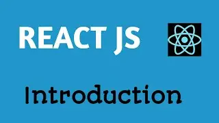 React js Tutorial 2020 for Beginners | Introduction  | Features