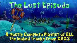 The Lost Episode | SpongeBob Music, SFX, & Cursed Images