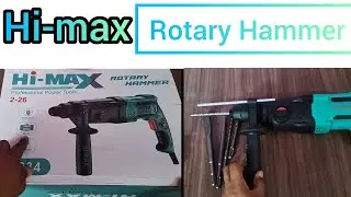 Hi max Rotary Hammer IC-034# (Hammer Drill machine) 🧐🥸