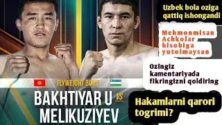 MUSLIM MELIQOZIEV VS AKTILEK BAHTIYAR UULU