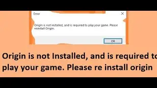 Origin is not installed, Please Re Install the origin  (FIFA-19)  fix