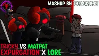 Tricky Vs MatPat / Expurgation x Lore [FNF Mashup]