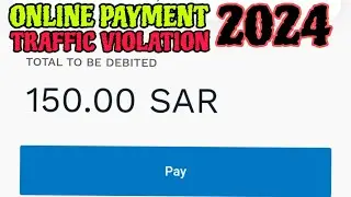 Paano magbayad ng traffic violation online 2024 // using android phone// tahweel al rahji app //