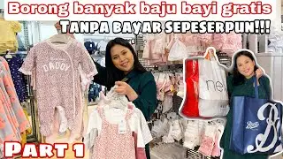 BORONG BAJU BAYI GRATISS TANPA BAYAR SEPESERPUN part 1 || PROMO SETENGAH HARGA