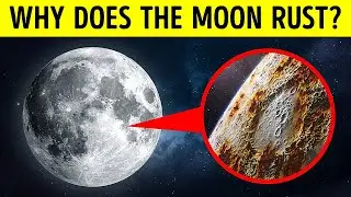 Why does the moon rust?