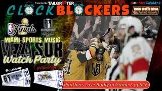 Veza Watch Party NBA FINALS & NHL FINALS Announcement ~ Panthers Lose Game 2 ~ Dalvin Cook Watch