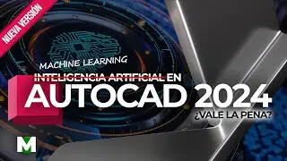 👁️‍🗨️ AutoCAD 2024 | machine learning | TODO lo NUEVO | TOP 5 Novedades