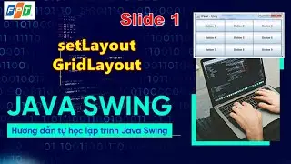 #Java3 Hướng Dẫn Sử Dụng JFrame, Jpanel, setLayout, GridLayout