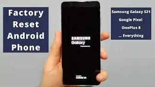 How to Factory Reset your Android Phone - Samsung/Google/OnePlus
