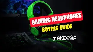 Gaming Headphones Buying Guide - മലയാളം