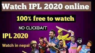 Watch IPL 2020 online .100% free
