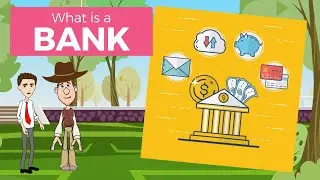 What is a Bank? A Simple Explanation for Beginners