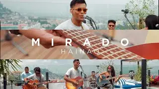 MIRADO - Hainao (Acoustic)