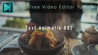 テキストアニメーション タイトルをスライドイン・アウトさせる【VSDC Free Video Editor チュートリアル】